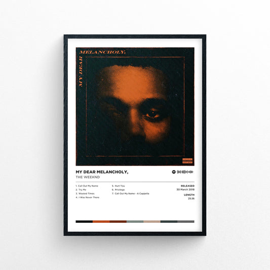 The Weeknd - My Dear Melancholy Poster Print | Framed Options | Album Cover Artwork